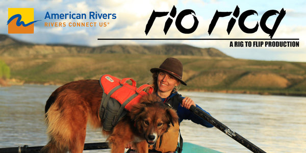 Rio Rica: American Rivers Film